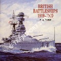 British Battleships 1919 - 1939 by BURT, R. A.